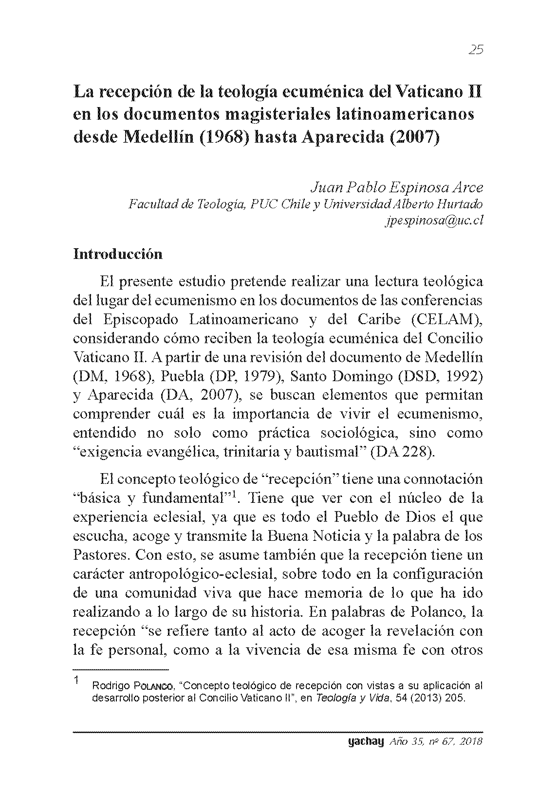 The reception of the Second Vatican Council’s ecumenical theology in Latin American magisterial documents from Medellín (1968) to Aparecida (2007)